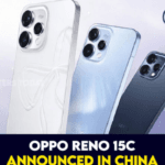 Oppo Reno 15C Specification sand Full Details Launched in China