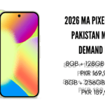 2026 ma Pixel 10 A ki Pakistan ma kia demand hai